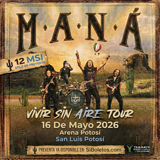 MANÁ - SAN LUIS POTOSÍ